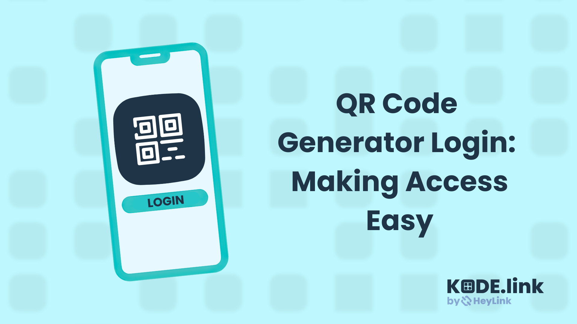QR Code Generator Login - KODE.link Blog